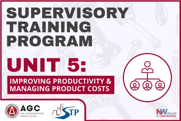 Supervisory Training Program at Northwest College of Construction